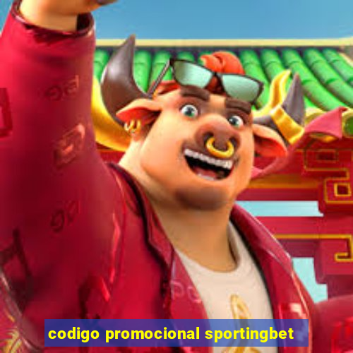 codigo promocional sportingbet